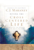 Living the Cross Centered Life: Keeping the Gospel the Main Thing - ISBN: 9781590525784