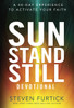 Sun Stand Still Devotional: A Forty-Day Experience to Activate Your Faith - ISBN: 9781601425232