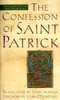 The Confession of Saint Patrick: The Classic Text in New Translation - ISBN: 9780385491631