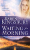Waiting for Morning:  - ISBN: 9781601428479