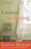 Lazarus Awakening: Finding Your Place in the Heart of God - ISBN: 9780307730596