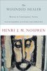 The Wounded Healer: Ministry in Contemporary Society - ISBN: 9780385148030