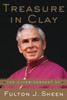 Treasure in Clay: The Autobiography of Fulton J. Sheen - ISBN: 9780385177092