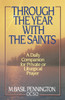 Through the Year with the Saints: A Daily Companion for Private of Liturgical Prayer - ISBN: 9780385240628