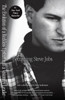 Becoming Steve Jobs: The Evolution of a Reckless Upstart into a Visionary Leader - ISBN: 9780385347426