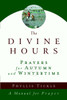 The Divine Hours (Volume Two): Prayers for Autumn and Wintertime: A Manual for Prayer - ISBN: 9780385505406