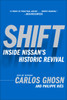 Shift: Inside Nissan's Historic Revival - ISBN: 9780385512916