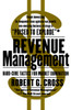 Revenue Management: Hard-Core Tactics for Market Domination - ISBN: 9780767900331