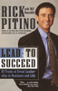 Lead to Succeed: 10 Traits of Great Leadership in Business and Life - ISBN: 9780767903424