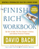 The Finish Rich Workbook: Creating a Personalized Plan for a Richer Future - ISBN: 9780767904810