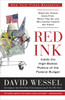 Red Ink: Inside the High-Stakes Politics of the Federal Budget - ISBN: 9780770436162