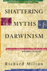 Shattering the Myths of Darwinism:  - ISBN: 9780892818846