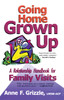 Going Home Grown Up: A Relationship Handbook for Family Visits - ISBN: 9780877882329