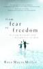 From Fear to Freedom: Living as Sons and Daughters of God - ISBN: 9780877882596