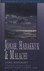 Jonah, Habakkuk, and Malachi: Living Responsibly - ISBN: 9780877884323