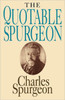 The Quotable Spurgeon:  - ISBN: 9780877887102