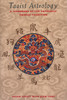 Taoist Astrology: A Handbook of the Authentic Chinese Tradition - ISBN: 9780892816064
