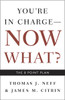 You're in Charge, Now What?: The 8 Point Plan - ISBN: 9781400048663