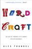 Wordcraft: The Art of Turning Little Words into Big Business - ISBN: 9781400051052