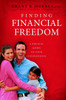 Finding Financial Freedom: A Biblical Guide to Your Independence - ISBN: 9781400071050