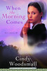When the Morning Comes: Book 2 in the Sisters of the Quilt Amish Series - ISBN: 9781400072934