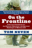 On the Frontline: A Personal Guidebook for the Physical, Emotional, and Spiritual Challenges of Military Life - ISBN: 9781400073351