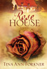 Rose House: A Novel - ISBN: 9781400073597