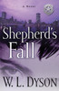 Shepherd's Fall: A Novel - ISBN: 9781400074730