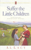 Suffer the Little Children:  - ISBN: 9781576730393