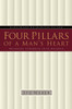 Four Pillars of a Man's Heart: Bringing Strength into Balance - ISBN: 9781576734506