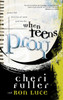 When Teens Pray: Powerful Stories of How God Works - ISBN: 9781576739709