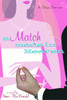 A Match Made in Heaven:  - ISBN: 9781578561377