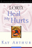 Lord, Heal My Hurts: A Devotional Study on God's Care and Deliverance - ISBN: 9781578564408