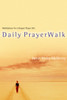 Daily PrayerWalk: Meditations for a Deeper Prayer Life - ISBN: 9781578565443