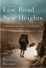 The Low Road to New Heights: Following the Only Path to True Success - ISBN: 9781578568611