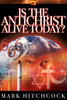 Is the Antichrist Alive Today?:  - ISBN: 9781590520758