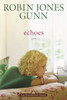 Echoes: Book 3 in the Glenbrooke Series - ISBN: 9781590521939