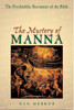 The Mystery of Manna: The Psychedelic Sacrament of the Bible - ISBN: 9780892817726