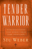 Tender Warrior: Every Man's Purpose, Every Woman's Dream, Every Child's Hope - ISBN: 9781590526132