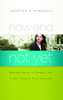 Now and Not Yet: Making Sense of Single Life in the Twenty-First Century - ISBN: 9781590526491