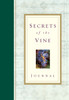 Secrets of the Vine Journal: Breaking Through to Abundance - ISBN: 9781590528570