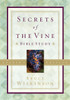 Secrets of the Vine Leader's Guide: Breaking Through to Abundance - ISBN: 9781590528587