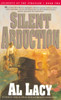 Silent Abduction: Journeys of the Stranger: Two - ISBN: 9781590528624