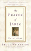 The Prayer of Jabez Devotional: Thirty-One Days to Experiencing More of the Blessed Life - ISBN: 9781601424815