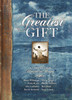 The Greatest Gift: A Collection Devoted to Prayer - ISBN: 9781601425355
