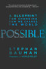 Possible: A Blueprint for Changing How We Change the World - ISBN: 9781601425836