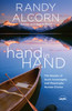 hand in Hand: The Beauty of God's Sovereignty and Meaningful Human Choice - ISBN: 9781601426260