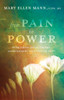 From Pain to Power: Overcoming Sexual Trauma and Reclaiming Your True Identity - ISBN: 9781601427724