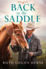 Back in the Saddle: A Novel - ISBN: 9781601427762