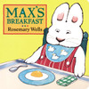 Max's Breakfast:  - ISBN: 9780670887125
